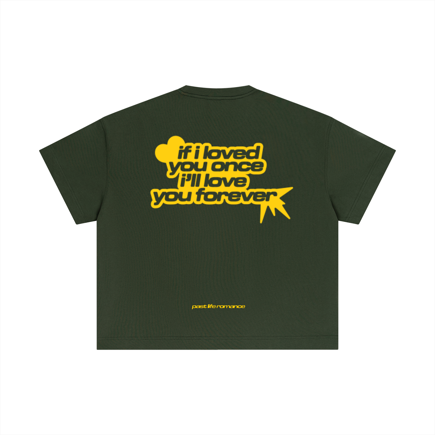 'if i loved you once' tee